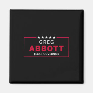 Aimant Élection de Greg Abbott Gouverneur du Texas Républ