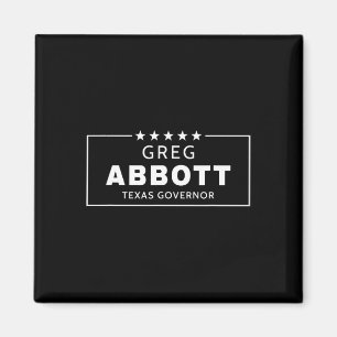 Aimant Élection de Greg Abbott Gouverneur du Texas Républ