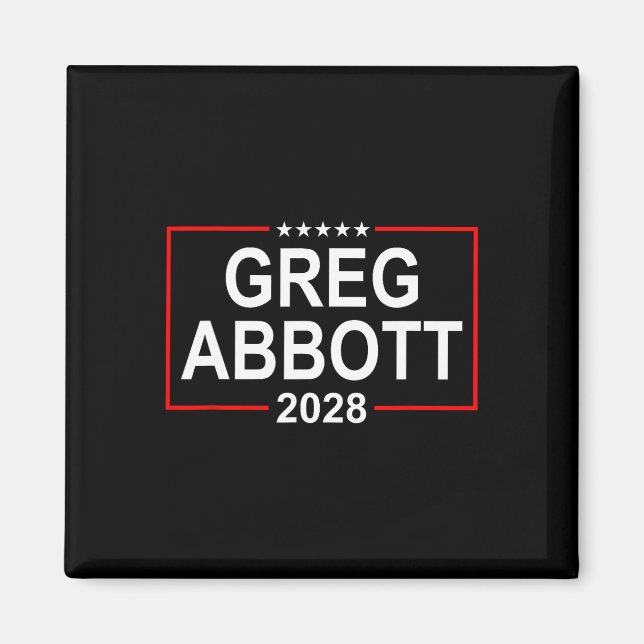 Aimant Élection présidentielle de Greg Abbott 2028 4 juil (Devant)