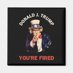 Aimant Élection présidentielle Donald J. Trump Vous êtes