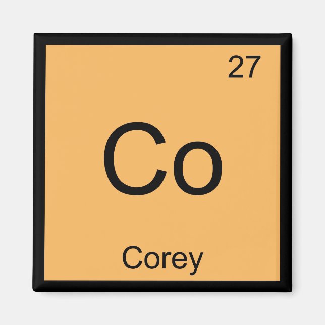 Aimant Élément de chimie du nom de Corey Tableau périodiq (Devant)