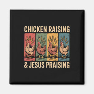 Aimant Élevage de poulets drôle et humour louant Jésus C