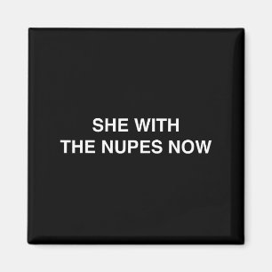 Aimant Elle avec les Nupes maintenant Kappa Cadeau drôle