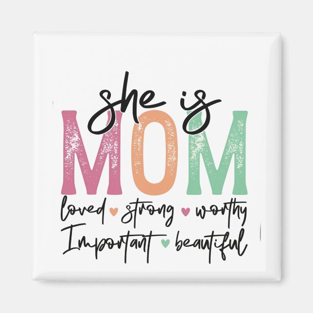 Aimant Elle est maman : Amoureuse, forte, digne, importan (Devant)