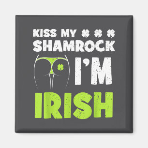 Aimant Embrasse mes trèfles, je suis Irlandais, drôle de