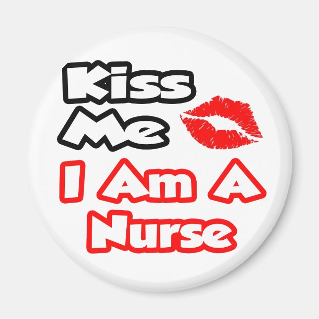 Aimant Embrasse-Moi... Je Suis Une Infirmière (Devant)