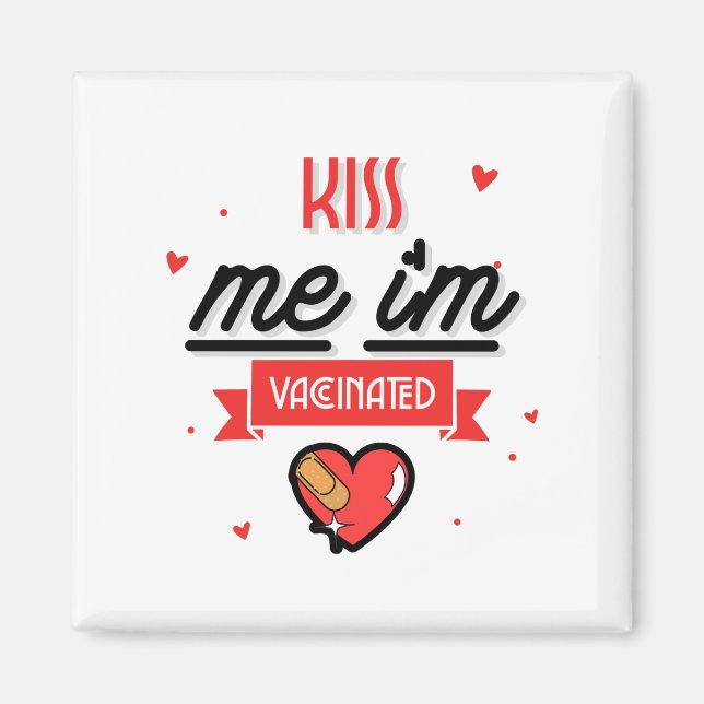 Aimant Embrasse-moi Je suis vacciné (Devant)