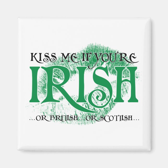 Aimant Embrasse-moi si tu es irlandais... (Devant)