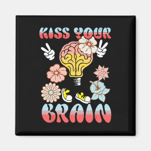 Aimant Embrasse ton cerveau Valentines Test Day Teacher S