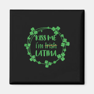 Aimant Embrassez-moi, je suis Irlandaise Latine Citation