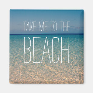 Aimant Emmenez-moi à la plage Ocean Summer Blue Sky Sand