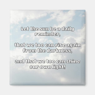 Aimant Empath Shine Positive Encouragement Citation