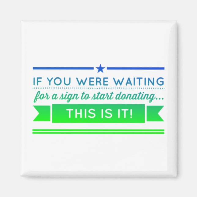 Aimant +En Attente D'Un Signe Pour Commencer À Faire Un D (Devant)