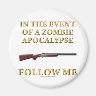 Aimant En cas d'apocalypse zombie