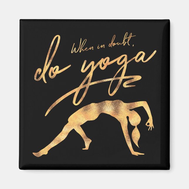 Aimant En Doute, Faites Du Yoga Faux Gold Foil (Devant)