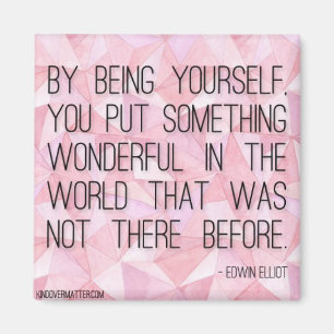 Aimant En étant vous-même