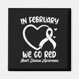 Aimant En Février, Nous allons Red Heart Disease Awarenes