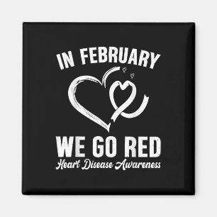 Aimant En Février, Nous allons Red Heart Disease Awarenes