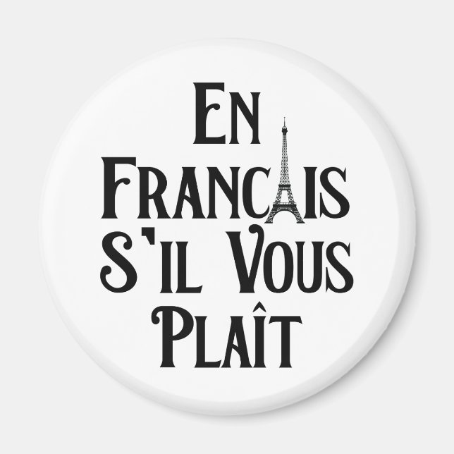 Aimant En Français S'il vous Plait - Langue Française (Devant)