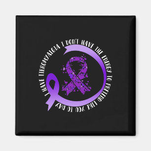 Aimant En mai j'ai la Fibromyalgie je n'ai pas l'énergie