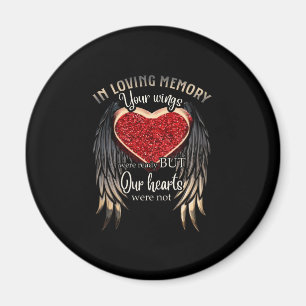 Aimant En mémoire d'amour, vos ailes étaient prêtes
