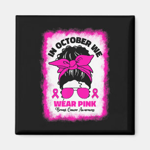 Aimant En Octobre Nous Portons Le Cancer Du Sein Rose Afr