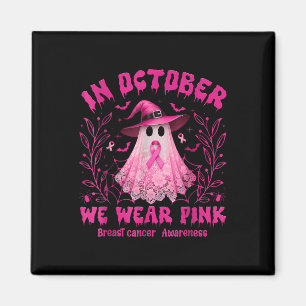 Aimant En Octobre Nous Portons Le Ghost Ghost Witch Cance