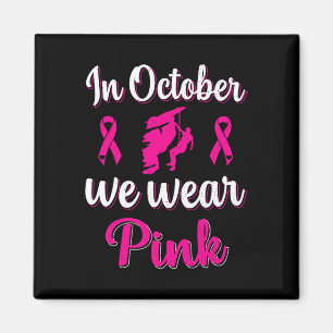 Aimant En Octobre Nous Portons Le Rose Ruban Rose Cancer
