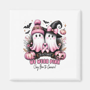 Aimant En Octobre, Nous Portons Pink Breast Cancer Sensib