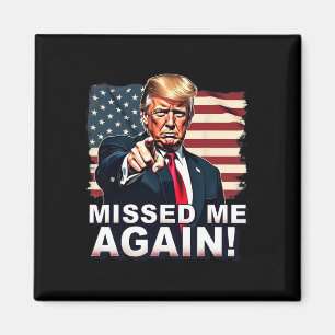 Aimant Encore raté Vous avez raté Trump Élections