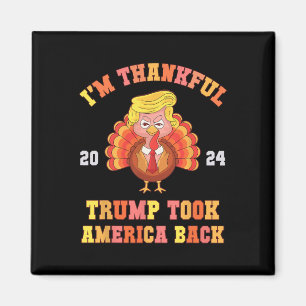 Aimant Encore une fois, je suis heureux que Trump ait gag