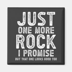 Aimant Encore une pierre, je le promets Géologue