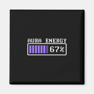 Aimant Énergie d'aura drôle à 67 Six Seven Genz Meme Argo