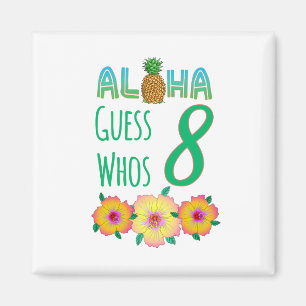 Aimant Enfants Aloha Tropical Luau 8 ans Anniversaire