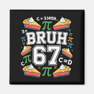 Aimant Enfants drôles Pi Day Prof de maths 3.1415 Tarte 6