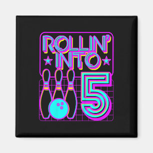 Aimant Enfants Rollin In 5 Bowling Bowler 5e Anniversaire
