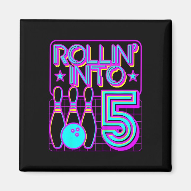 Aimant Enfants Rollin In 5 Bowling Bowler 5e Anniversaire (Devant)