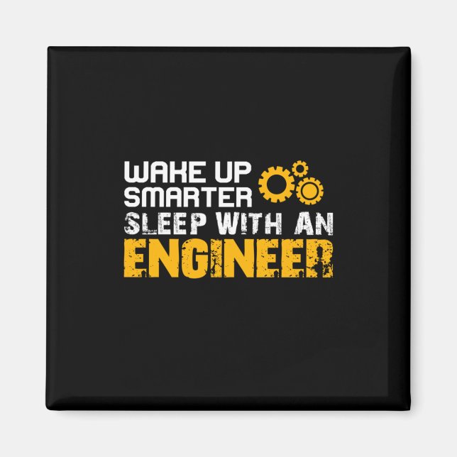 Aimant Engineer Sleep With An Engineer (Devant)