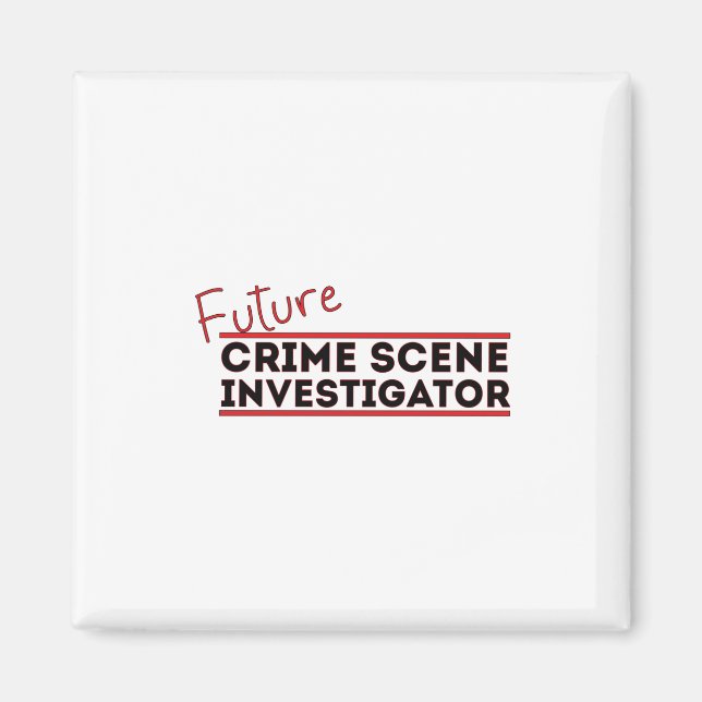 Aimant Enquêteur sur la scène du crime futur (Devant)