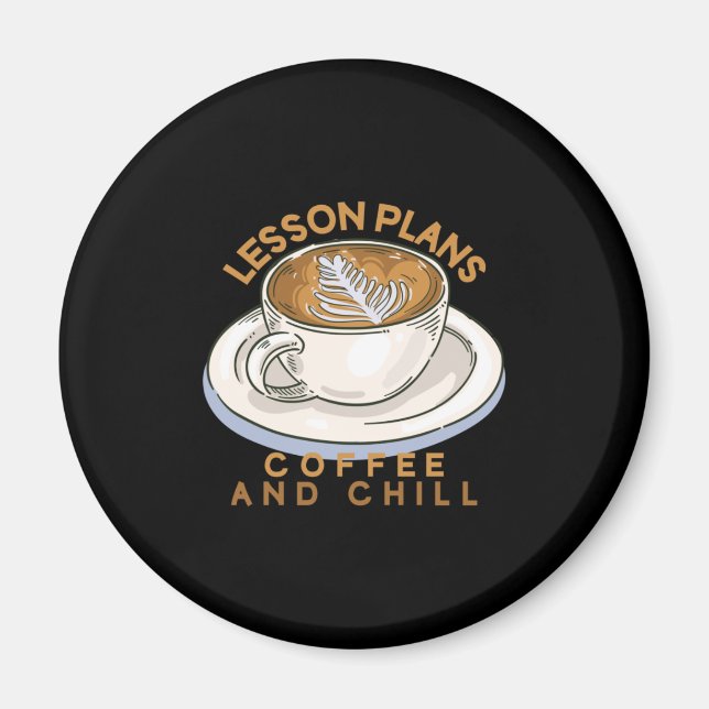 Aimant Enseignant Art Plans De Leçons Café Et Chill (Devant)