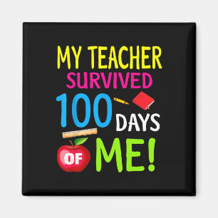 Aimant Enseignant Survécu 100 Jours De Moi 100 Jours D'Éc