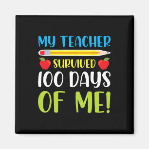 Aimant Enseignant Survécu 100 Jours De Moi Amusant 100 Jo