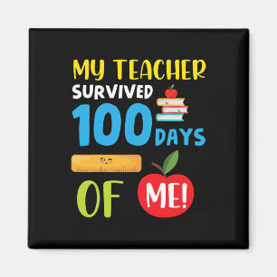 Aimant Enseignant Survécu 100 Jours De Moi Amusant 100 Jo