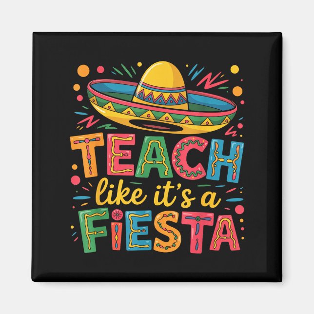 Aimant Enseigner comme un enseignant de fiesta sombrero c (Devant)