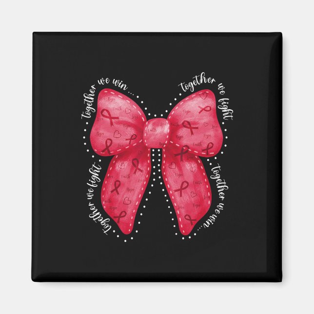 Aimant Ensemble nous luttons Ensemble nous gagnons Cancer (Devant)