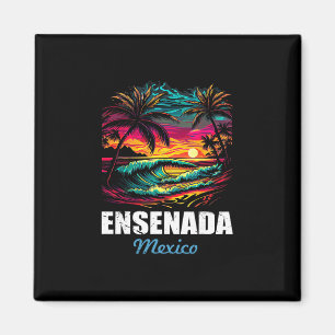 Aimant Ensenada Mexique Retro Coucher de soleil Vacances