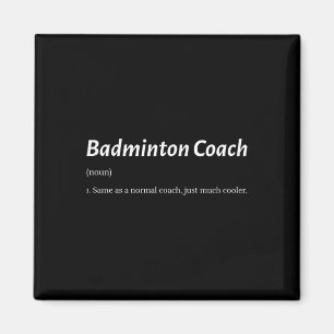 Aimant Entraîneur Drôle De Badminton Comme Entraîneur Rég