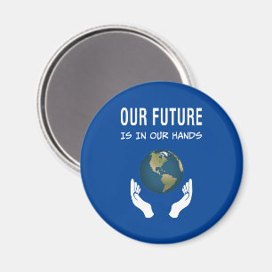 Aimant Environnement Notre Avenir Est Dans Nos Mains Plan