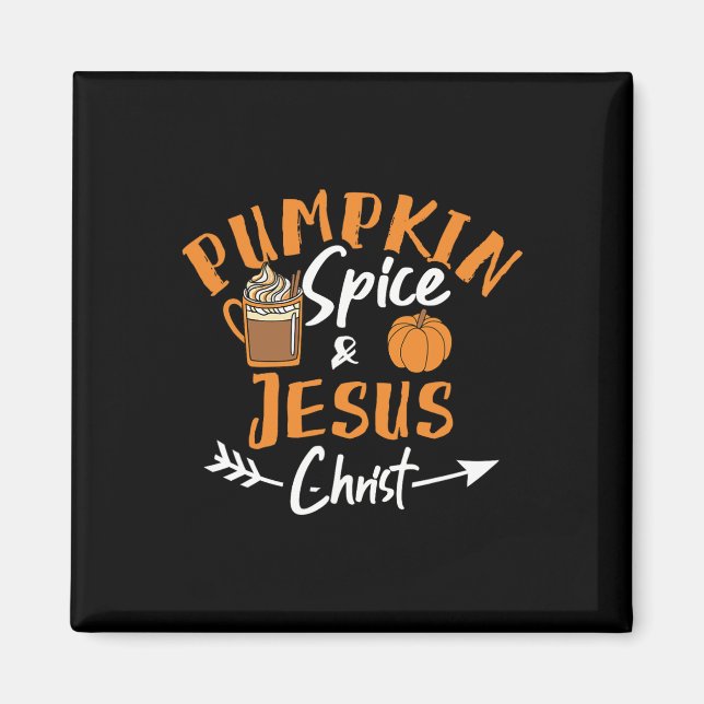 Aimant Épices citrouilles Et Jésus Christ Fun Fall Christ (Devant)