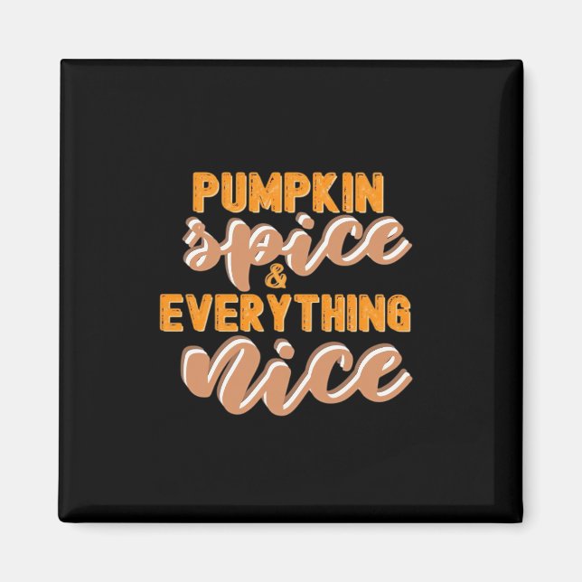 Aimant Épices citrouilles Et Tout Beau Automne (Devant)
